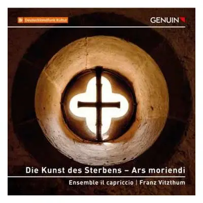 CD Franz Vitzthum: Die Kunst Des Sterbens - Ars Moriendi