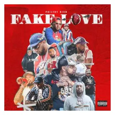 CD Philthy Rich: Fake Love