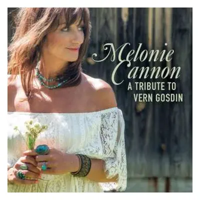 LP Melonie Cannon: A Tribute To Vern Gosdin LTD | NUM