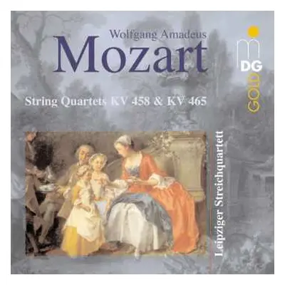 CD Wolfgang Amadeus Mozart: String Quartets KV 458 & KV 465