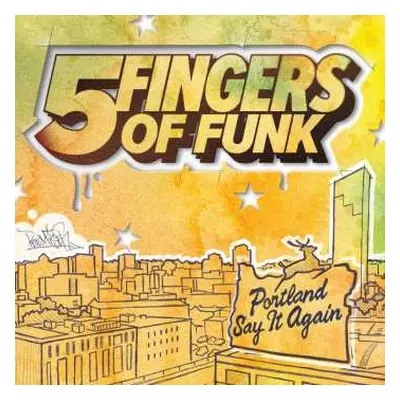 LP The Five Fingers Of Funk: Portland Say It Again CLR