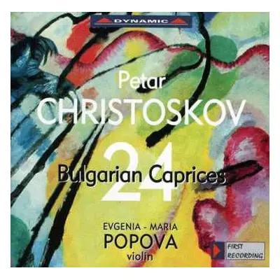 2CD Petar Christoskov: 24 Bulgarische Capricen Für Violine Solo