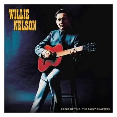 3LP Willie Nelson: Pages Of Time - The Early Chapters