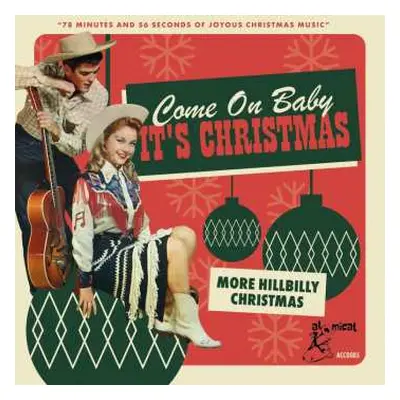 CD Various: Come On Baby It's Christmas (More Hillbilly Christmas)