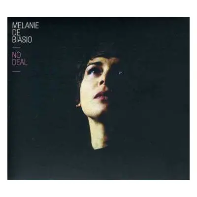 CD Melanie De Biasio: No Deal DIGI