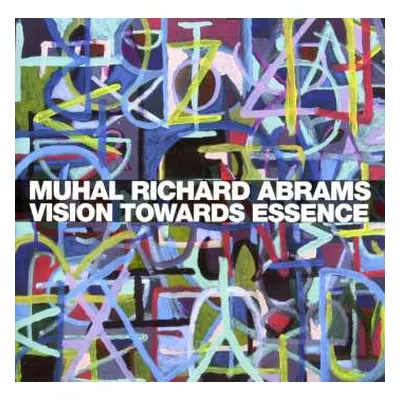 CD Muhal Richard Abrams: Vision Towards Essence