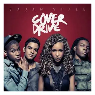 CD Cover Drive: Bajan Style