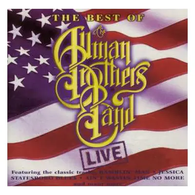 CD The Allman Brothers Band: The Best Of The Allman Brothers Band Live