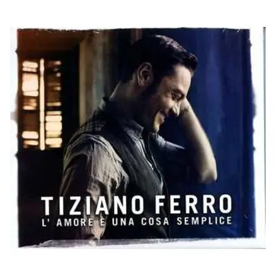 CD Tiziano Ferro: L’amore È Una Cosa Semplice