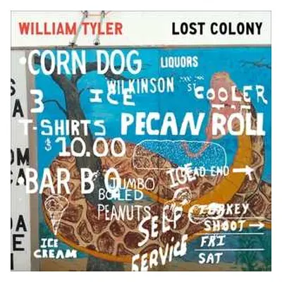 LP William Tyler: Lost Colony