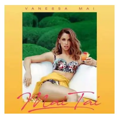 CD Vanessa Mai: Mai Tai