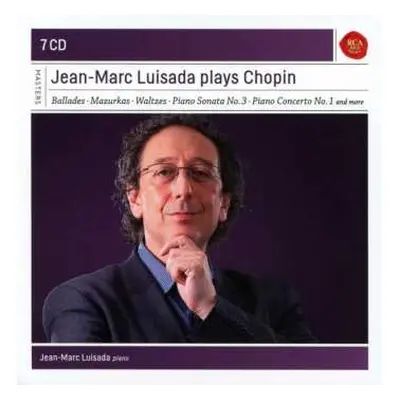 7CD Frédéric Chopin: Jean-Marc Luisada Plays Chopin