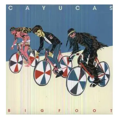 LP Cayucas: Bigfoot