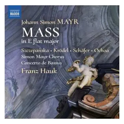 CD Markus Schäfer: Mass In E Flat Major