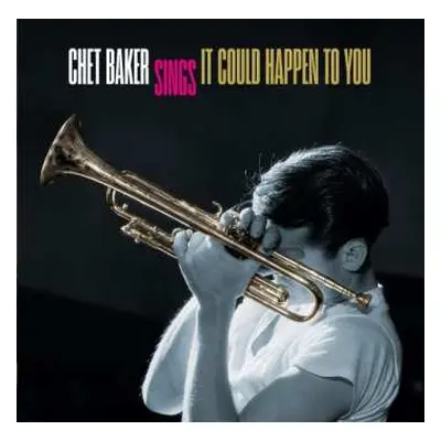 CD Chet Baker: Sings It Could Happen To You / Chet Baker Quartet In Paris