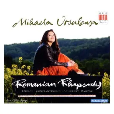 CD Mihaela Ursuleasa: Romanian Rhapsody