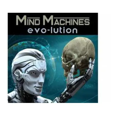 CD Evo-lution: Mind Machines