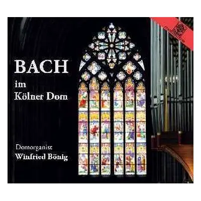 CD Johann Sebastian Bach: Bach Im Kölner Dom