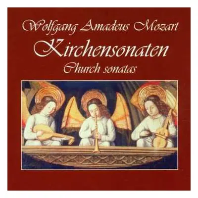 CD Wolfgang Amadeus Mozart: Kirchensonaten Für Orgel & Orchester Nr.1-17