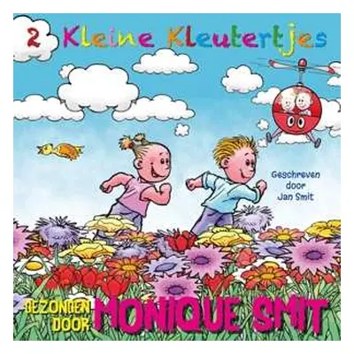 2CD Monique Smit: 2 Kleine Kleutertjes Deel 2