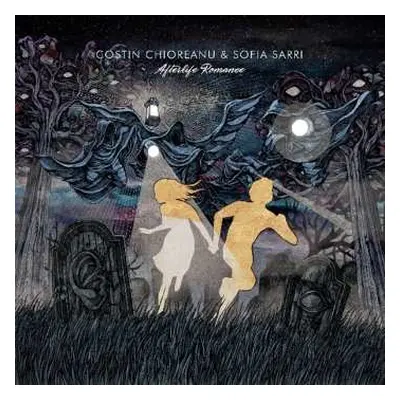 CD Costin Chioreanu: Afterlife Romance