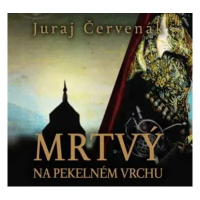 CD Holý Marek: Červenák: Mrtvý Na Pekelném Vrchu