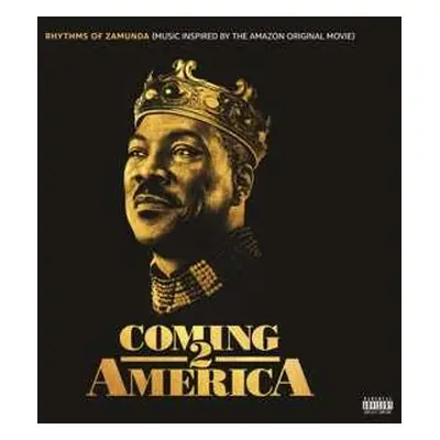 2LP Various: Coming 2 America: Rhythms Of Zamunda (Music Inspired By The Amazon Original Movie)