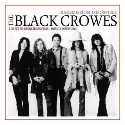 3CD The Black Crowes: Transmission Impossible