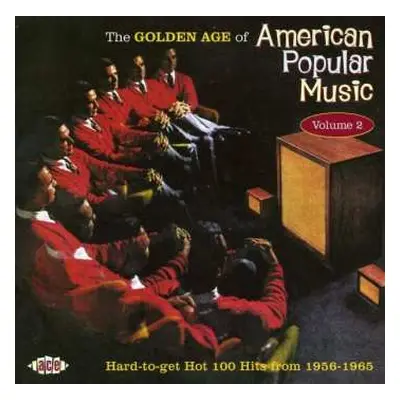 CD Various: The Golden Age Of American Popular Music Volume 2