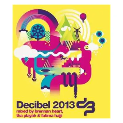 3CD Tha Playah: Decibel 2013