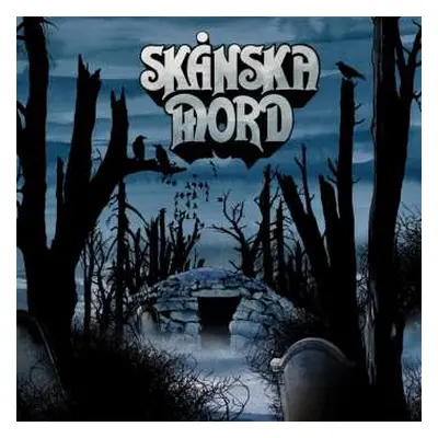 CD Skånska Mord: Blues From The Tombs DIGI