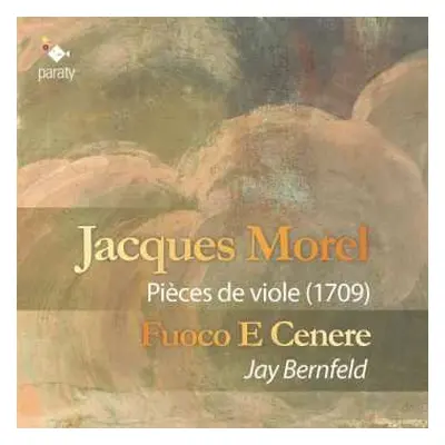 CD Jacques Morel: Premier Livre De Pieces De Violle