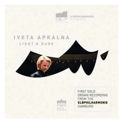 CD Iveta Apkalna: Light & Dark