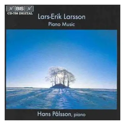 CD Lars-Erik Larsson: Piano Music