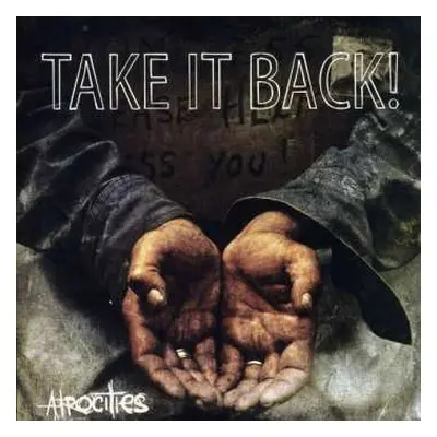 CD Take It Back!: Atrocities