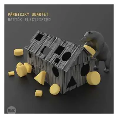 CD Parniczky Quartet: Bartók Electrified