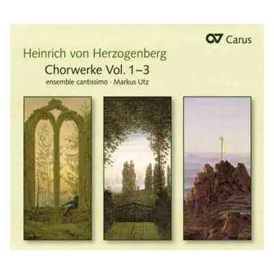 3CD Heinrich Von Herzogenberg: Weltliche & Geistliche Chorwerke