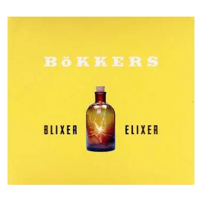 CD Bökkers: Blixer Elixer