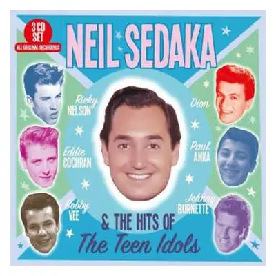 3CD Various: Neil Sedaka & The Hits Of The Teen Idols