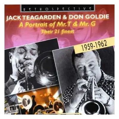 CD Jack Teagarden: A Portrait of Mr. T & Mr. G