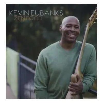 2LP Kevin Eubanks: Zen Food