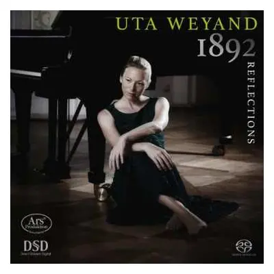 SACD Uta Weyand: 1892 Reflections