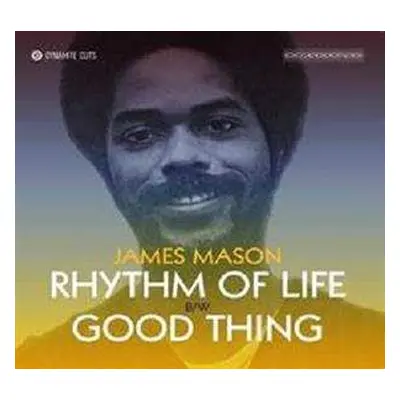 SP James Mason: Rhythm Of Life / Good Thing