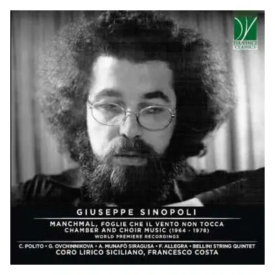 CD Giuseppe Sinopoli: Manchmal, Foglie Che Il Vento Non Tocca, Chamber And Choir Music (1964 - 1