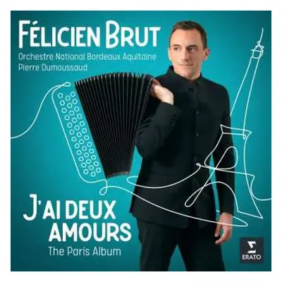 CD Vincent Scotto: Felicien Brut - J'ai Deux Amours