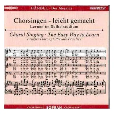 2CD Georg Friedrich Händel: Chorsingen Leicht Gemacht: Händel,messias (sopran)