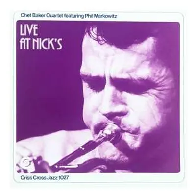 CD Chet Baker Quartet: Live At Nick's