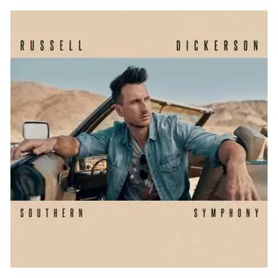 CD Russell Dickerson: Southern Symphony