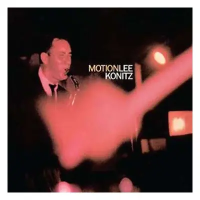 CD Lee Konitz: Motion