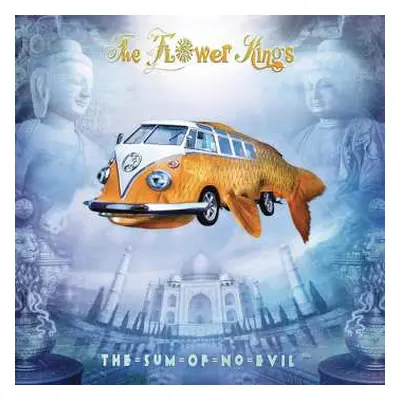 CD The Flower Kings: The Sum Of No Evil (reissue 2023)